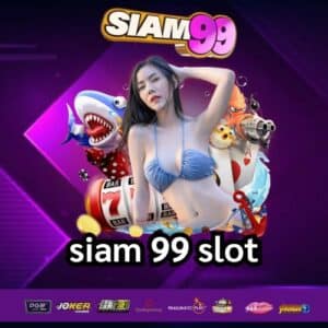 siam 99 slot